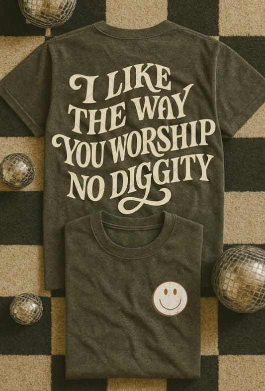 LIKE THE WAY YOU WORSHIP